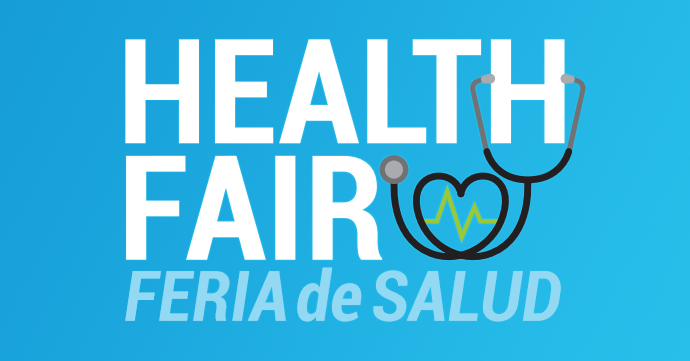 Health Fair - Feria de Salud